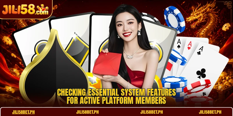 Checking essential system features for active platform members