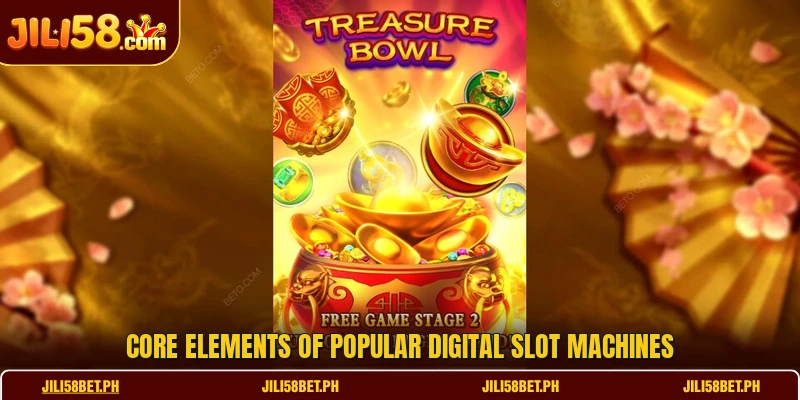 Core elements of popular digital slot machines