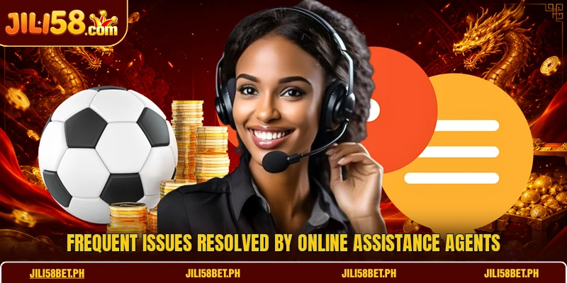Frequent issues resolved by online assistance agents