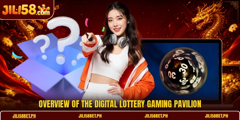 Overview of the digital lottery gaming pavilion