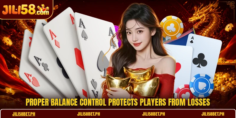 Proper balance control protects players from losses